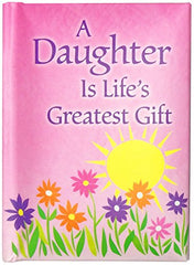 Blue Mountain Arts Little Keepsake Book: A Daughter is Life's Greatest Gift